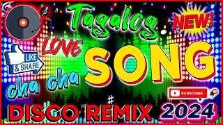 TAGALOG LOVE SONGS  CHA CHA DISCO REMIX TRENDING 2023🕺💃 [upl. by Akim]