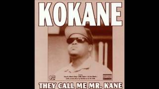 Kokane  Rhyme Slow feat Too Short  They Call Me Mr Kane [upl. by Ainniz]