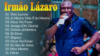 IRMÃO LÁZARO AS DEZ MELHORES SUCESSOS ANOS 80902K  CD COMPLETO 2024 gospel youtube 2024 [upl. by Mastat265]