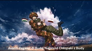 Avanti Ragazzi di Buda Polish  Nightcore Naprzód Chłopaki z Budy [upl. by Hardie]