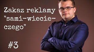 Zakaz reklamy quotsamiwiecieczegoquot  fakty i mity o emeryturach 3 [upl. by Konstantine]