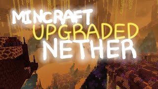 UPGRADED NETHER IN MINECRAFT [upl. by Alisha]