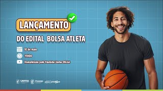 Lançamento Edital Bolsa Atleta [upl. by Ettelimay733]