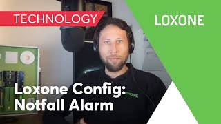 Notfall Alarm – die Loxone Config im Detail erklärt  2020 HD [upl. by Yauq410]