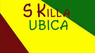 S Killa MaJaBa  Ubica [upl. by Memory]