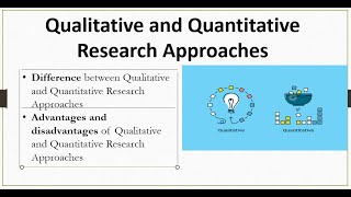 9 Qualitative and Quantitative Research Approaches [upl. by Siravrat408]