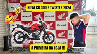 NOVA CB 300F TWISTER 2024 PRIMEIRA DA LOJA PREÃ‡O  CORES E NOVIDADES [upl. by Basso]