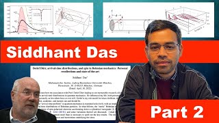 Arrival Times in QM  Siddhant Das ITW  part 2 [upl. by Yahiya]