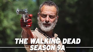 The Walking Dead Season 9A Recap [upl. by Nrubliw]