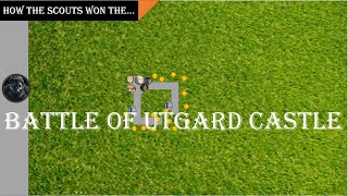 How the Scouts won the Battle of Utgard Castle Battle Breakdown [upl. by Abehs]