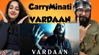 VARDAAN  CARRYMINATI X Wily Frenzy Reaction Video [upl. by Siuqramed]