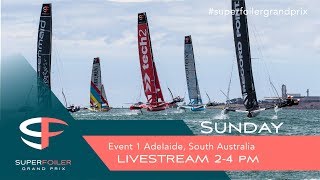 Superfoiler Live Stream Event 1  Adelaide Sunday [upl. by Warila]