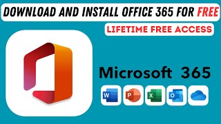 Download and install Original Microsoft Office 365 for Free  Lifetime Free Access 2024 Method [upl. by Frayda]