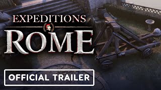 Expeditions Rome  Official Siege Trailer [upl. by Augusta]