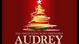 Audrey de Montigny quot Les anges dans nos campagnesquot [upl. by Yhtommit]