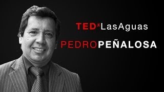 Consciencia para no olvidar Pedro Peñalosa at TEDxLasAguas [upl. by Eremaj]