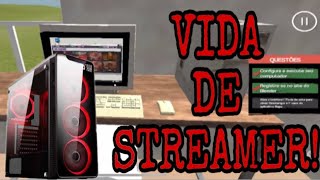 MONTEI UM PC GAMER E VIREI STREAMER  streamer life simulator [upl. by Iridissa]