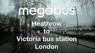 Megabus Heathrow to victoria bus station London [upl. by Martinez]