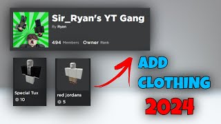 How to Add Clothing to your Roblox Group update 2024 easy [upl. by Desma584]