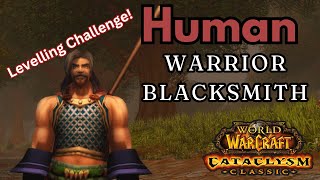 World of Warcraft Cataclysm  The Blacksmith Challenge  Forged In Fire  1 [upl. by Ettennad]