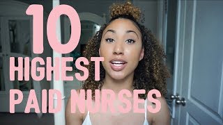 Top 10 Highest Paid Nursing Professions [upl. by Biagio757]