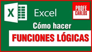 Cómo hacer funciones lógicas en Excel SI Y O  Excel Desde Cero  Curso Excel 2021 [upl. by Guild]