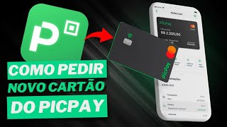 COMO SOLICITAR NOVO CARTÃO DO PICPAY [upl. by Irmine]