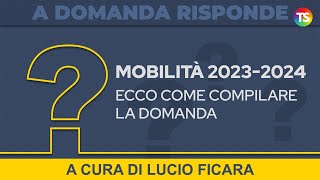 Mobilità 20232024 ecco come compilare la domanda [upl. by Anauqes]