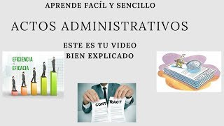 Actos administrativos Bien Explicado [upl. by Ilarrold]