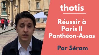 Réussir à lUniversité Paris 2 Panthéon Assas  Thotis 2019 [upl. by Gunner999]