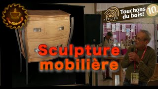 Sculpture mobilière  Conférence par Serge Thérond  Salon Habitat et Bois 2023 [upl. by Brandenburg]