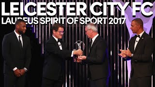 Laureus Spirit of Sport 2017– Leicester City FC [upl. by Ellerrehs15]