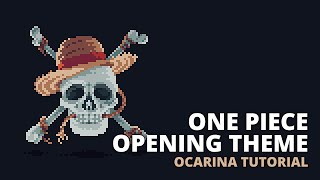 One Piece  Opening Theme  Ocarina tutorial  tabs [upl. by Aderb]