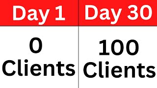 How To Get 100 Recruitment Clients In 30 Days [upl. by Oliviero410]