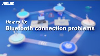 How to fix Bluetooth Connection Problems  ASUS SUPPORT [upl. by Esadnac291]