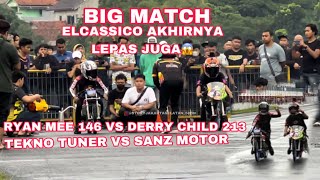 BIG MATCH ELCASSICO RYAN MEE VS DERRY CHILD ATAS NYA TIPIS‼️😱🔥 [upl. by Charil]