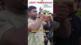 CRPF TRADESMEN BIGLER VIP CALL ADMISSION OPEN 8825576809motivational [upl. by Loring61]