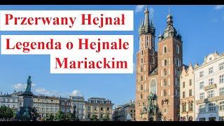 Przerwany Hejnał  Legenda o Hejnale Mariackim [upl. by Asina137]