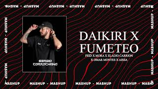 Daikiri X Fumeteo Sergio Corrochano MASHUP El Reto 924 [upl. by Wiley]