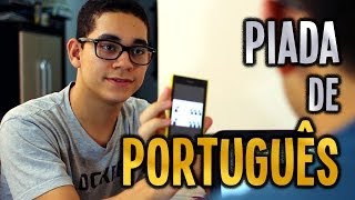 Piada de Português [upl. by Ziegler120]