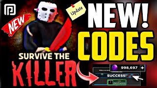 NEW UPDATE ALL WORKING CODES FOR SURVIVE THE KILLER CODES IN 2023 ROBLOX SURVIVE THE KILLER CODES [upl. by Aratak856]