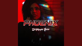 Phoenix [upl. by Teiluj]