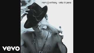 Marc Anthony  Tu Amor Me Hace Bien Audio [upl. by Yerga]