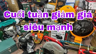 XÃ CUỐI TUẦN Hàng rẻ  Máy pin giảm mạnh  bulong pin  khoan pin  mài pin  cưa xích pin [upl. by Ozzie]