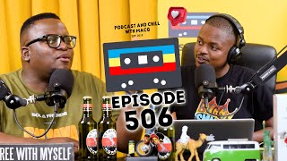 EPISODE 506 I THAKZIN Breakup Lies Thuli P Kamo Mphela Xolani vs Moja Love 3 Step Morda [upl. by Atineg]