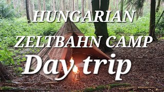 HUNGARIAN ZELTBAHN  FIREBOX STOVE  DAY CAMP [upl. by Aicrop]