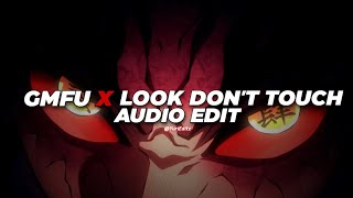 gmfu x look dont touch  odetari x cade clair edit audio [upl. by Eustatius]