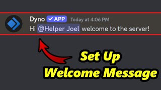 Dyno Bot Welcome Message TUTORIAL [upl. by Indihar]