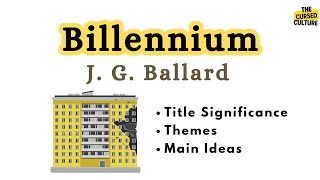 BILLENNIUM by J G BALLARD Explained  Analysis  Themes  Title Significance  Main Ideas [upl. by Aubine]