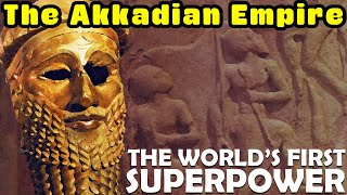 The Worlds First Superpower Sargon of Akkad and the Mighty Akkadian Empire  Bronze Age History [upl. by Shae863]